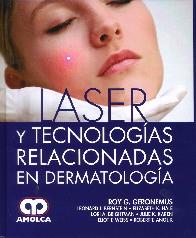 Laser y Tecnologas Relacionadas en Dermatologa