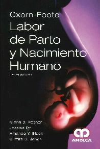 Labor de Parto y Nacimiento Humano Oxorn-Foote