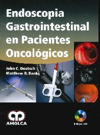 Endoscopia Gastrointestinal en Pacientes Oncolgicos