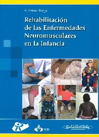 Rehabilitacin de las Enfermedades Neuromusculares en la Infancia SERI SERMEF