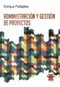 Administracin y Gestin de Proyectos