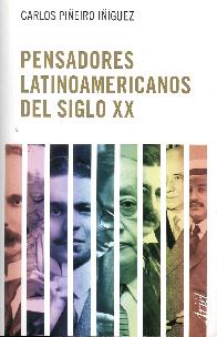 Pensadores Latinoamericanos del Siglo XX