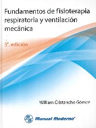 Fundamentos de Fisioterapa Respiratoria y Ventilacin Mecnica