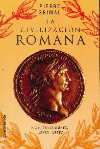 La Civilizacin Romana