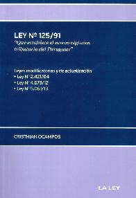 Ley 125/91 Que establece el nuevo rgimen tributario del Paraguay
