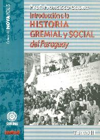 Introduccin a la Historia Gremial y Social del Paraguay Tomo III