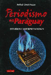 Periodismo en Paraguay