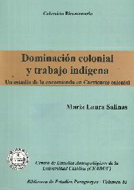 Dominación colonial y trabajo indígena