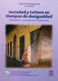 Sociedad y cultura en tiempos de desigualdad