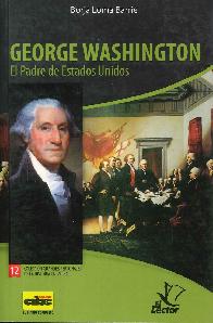 George Washington El Padre de Estados Unidos