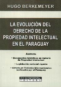 La evolucin del derecho de la propiedad intelectual en el Paraguay
