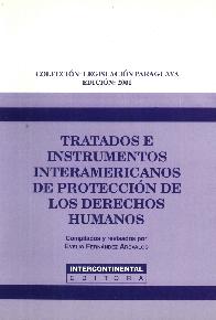 Tratados e Instrumentos  Interamericanos de Proteccion de los Derechos Humanos