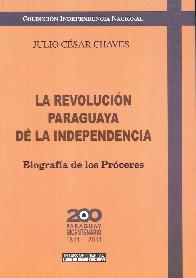 La revolucin paraguaya de la independencia