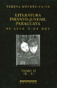 Literatura Infanto-Juvenil Paraguaya - 2 Tomos