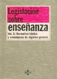 Legislacion sobre Enseanza - Tomo 1