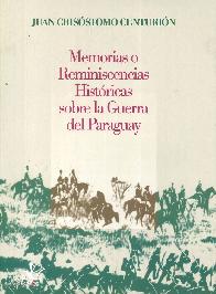 Memorias o reminiscencias historicas sobre la Guerra del Paraguay