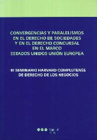 Convergencias y Paralelismos en el Derecho de Sociedades y en el Derecho Concursal