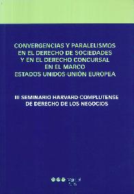 Convergencias y Paralelismos en el Derecho de Sociedades y en el Derecho Concursal