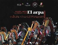 El Arpa. Cultura viva del Paraguay