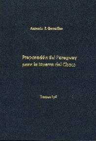 Preparacin del Paraguay para la Guerra del Chaco