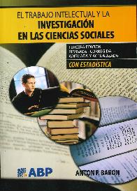 El trabajo intelectual y la investigación en Ciencias Sociales con Estadística