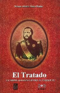 El tratado. La triple alianza contra el Paraguay