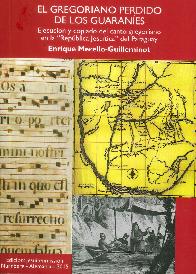 El gregoriano perdido de los guaranes
