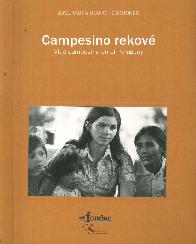 Campesino rekov. Vida campesina en Paraguay con CD