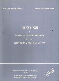 Tratados y Actos Internacionales de la Repblica del Paraguay Vol 6
