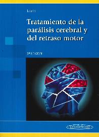 Tratamiento de la Parlisis Cerebral y del Retraso Motor