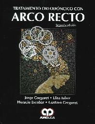 Tratamiento Ortodncico con Arco Recto