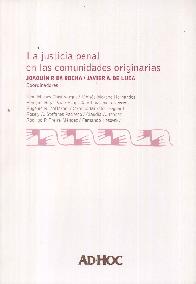 La Justicia Penal en las Comunidades Originarias