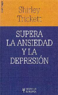 Supera la ansiedad y la depresin