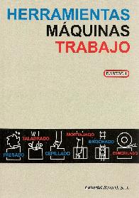 Herramientas maquinas trabajo
