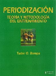 Periodizacin. Teora y Metodologa del Entrenamiento