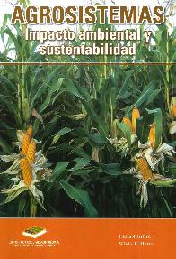 Agrosistemas Impacto ambiental y sustentabilidad