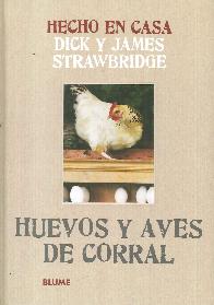 Hecho en Casa Huevos y Aves de Corral