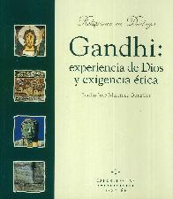 Gandhi: experiencias de Dios y exigencia tica