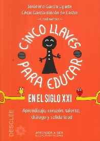 Cinco Llaves para Educar en el Siglo XXI