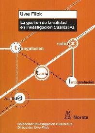 La gestin de la calidad en Investigacin Cualitativa