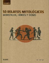 Gua breve 50 Relatos mitolgicos Monstruos, Hroes y Dioses