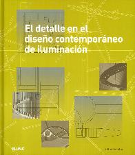 El detalle en el diseo contemporneo de iluminacin