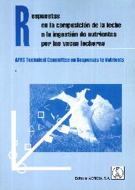 Respuestas en la composicin de la leche a la ingestin de nutrientes por las vacas lecheras
