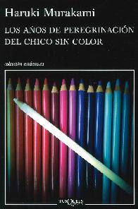 Los aos de peregrinacin del chico sin color