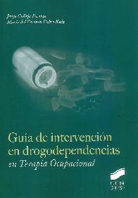 Gua de intervencin en drogodependencias en Terapia Ocupacional