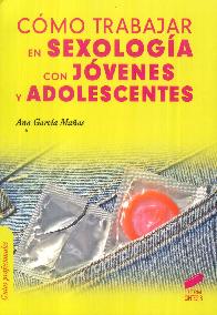 Cmo Trabajar en Sexologa con Jovenes y Adolescentes