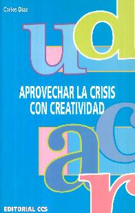 Aprovechar la Crisis con Creatividad