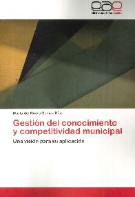 Gestin del conocimiento y competitividad municipal. Una visin para su aplicacin