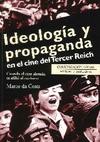 Ideologa y Propaganda en el cine del Tercer Reich