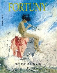 Fortuny un mundo en miniatura